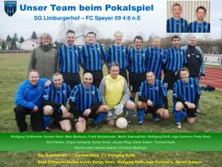 Unser Team beim Pokalspiel