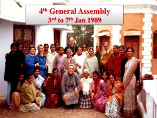 4 th General Assembly 3 rd to 7 th Jan 1989