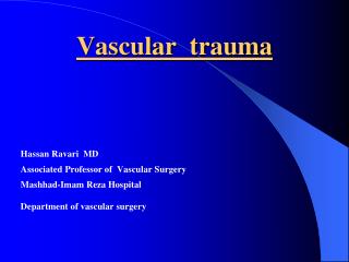 Vascular trauma