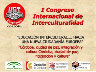 I Congreso Internacional de Interculturalidad