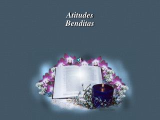 Atitudes Benditas