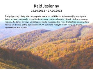 Rajd Jesienny 15.10.2012 – 17.10.2012