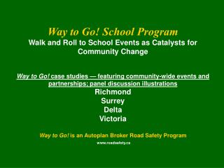 RICHMOND Walking Yellow Wednesday — March Traffic Safety Awareness Week