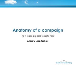 Anatomy of a campaign