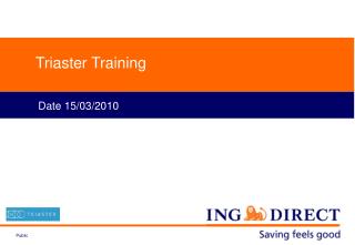 Triaster Training