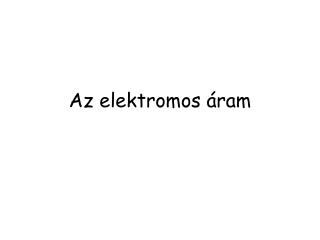 Az elektromos áram