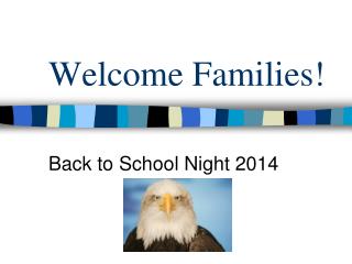 Welcome Families!