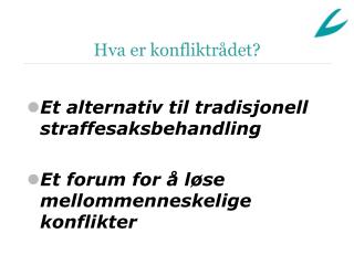 Hva er konfliktrådet?