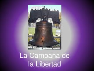 La Campana de la Libertad