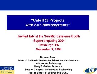 “Cal-(IT)2 Projects with Sun Microsystems”