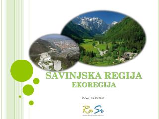 SAVINJSKA REGIJA EKOREGIJA