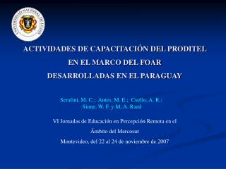 ACTIVIDADES DE CAPACITACIÓN DEL PRODITEL EN EL MARCO DEL FOAR DESARROLLADAS EN EL PARAGUAY