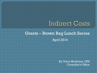 Indirect Costs