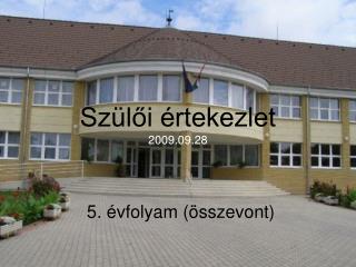 Szülői értekezlet 2009.09.28