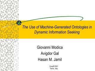 The Use of Machine-Generated Ontologies in Dynamic Information Seeking
