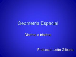 Geometria Espacial