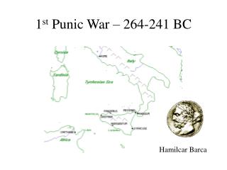 1 st Punic War – 264-241 BC