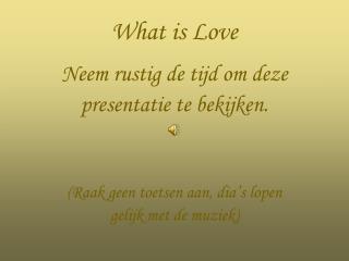 What is Love