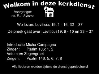 Welkom in deze kerkdienst