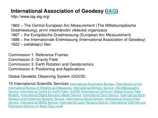 International Association of Geodesy ( IAG ) iag-aig/