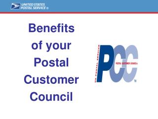 Benefits of your Postal Customer Council