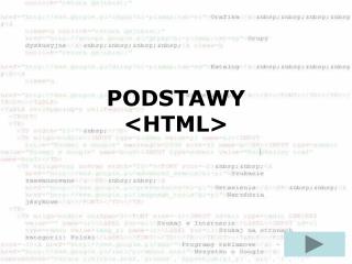 PODSTAWY &lt;HTML&gt;