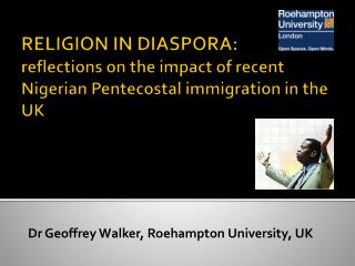 Dr Geoffrey Walker, Roehampton University, UK