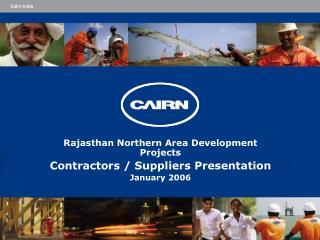 Rajasthan Northern Area Development Projects Contractors / Suppliers Presentation January 2006