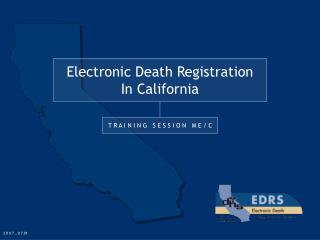 Electronic Death Registration In California
