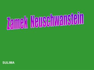 Zamek Neuschwanstein