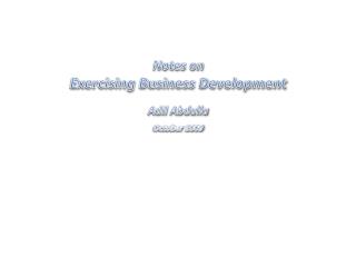 Notes on Exercising Business Development