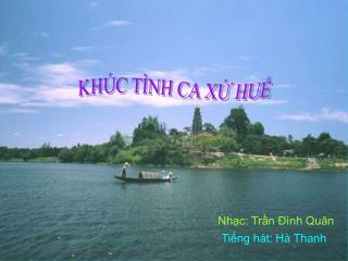 KHÚC TÌNH CA XỨ HUẾ