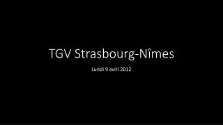 TGV Strasbourg-Nîmes