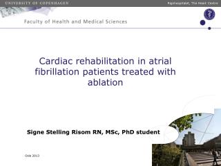 Cardiac rehabilitation in atrial fibrillation patients treated with ablation