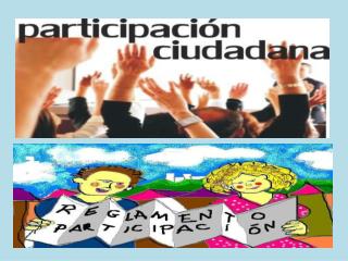 ¿QUÉ ES LA PARTICIPACIÓN CIUDADANA?