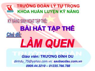 Giáo viên: TRƯƠNG ĐÌNH DU dinhdu_75@yahoo.vn; saobacdau.vn 0909.44.3210 – 01235.766.788