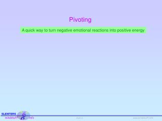 Pivoting