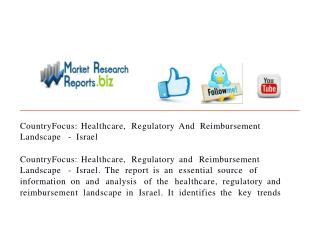 CountryFocus: Healthcare, Regulatory And Reimbursement Lands