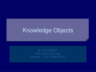 Knowledge Objects