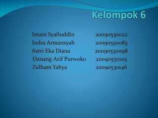 Kelompok 6