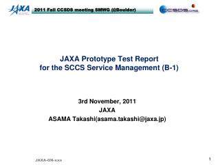 JAXA Prototype Test Report for the SCCS Service Management (B-1)