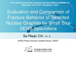 Se-Hwan Chi. Ph. D.
