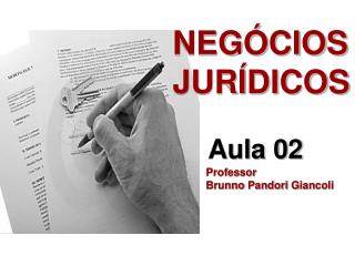 NEGÓCIOS JURÍDICOS Aula 02