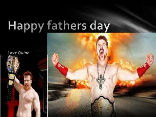 Happy fathers day