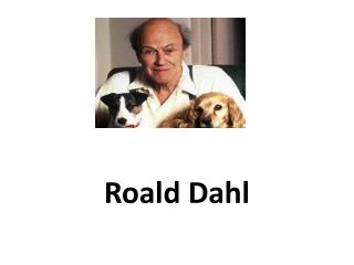Roald Dah l