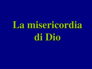 La misericordia di Dio