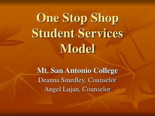 One Stop Shop Student Services Model