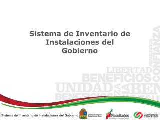 Sistema de Inventario de Instalaciones del Gobierno