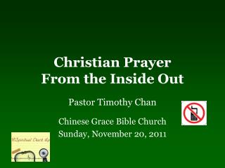 Christian Prayer From the Inside Out