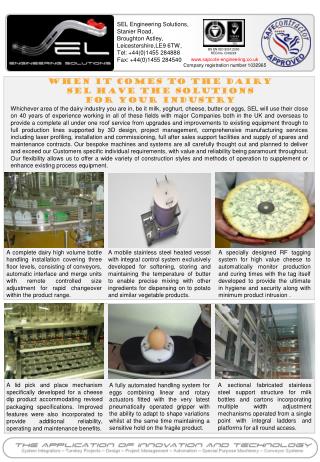 WHEN IT COMES TO THE Dairy SEL HAVE THE SOLUTIONS FOR YOUR INDUSTRY